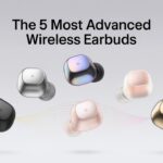 The 5 Most Advanced Wireless Earbuds with AI Noise Cancellation