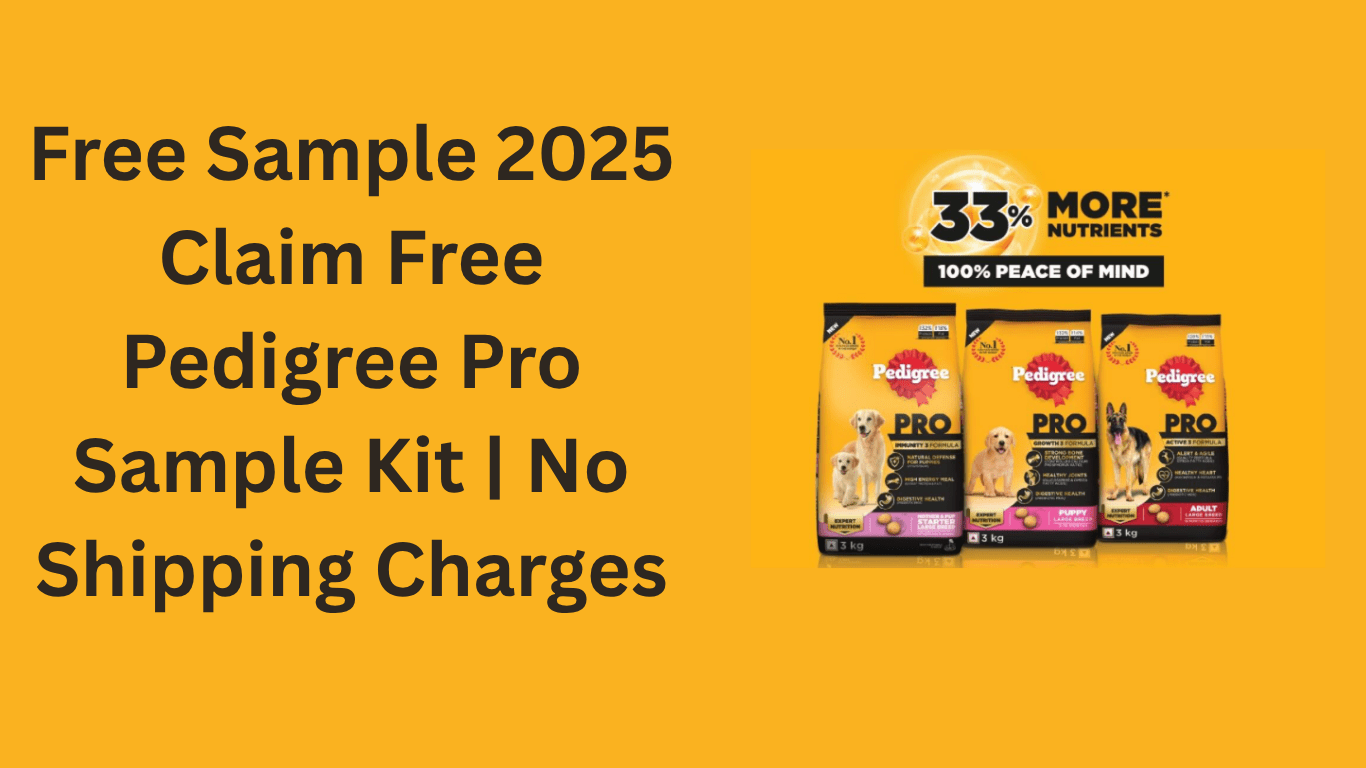 Free Sample 2025 - Claim Free Pedigree Pro Sample Kit | No Shipping Charges